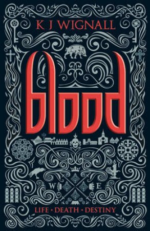 Blood: Book One of the Mercian Trilogy by K J Wignall