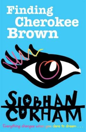 Finding Cherokee Brown by Siobhan Curham