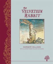 The Velveteen Rabbit Classic Edition