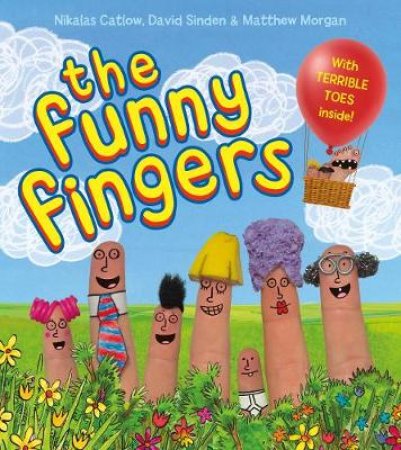 The Funny Fingers by Nikalas/Sinden, D Catlow
