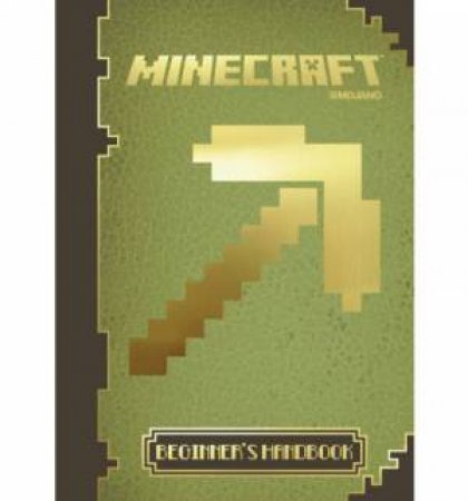 Official Beginners Guide by Minecraft