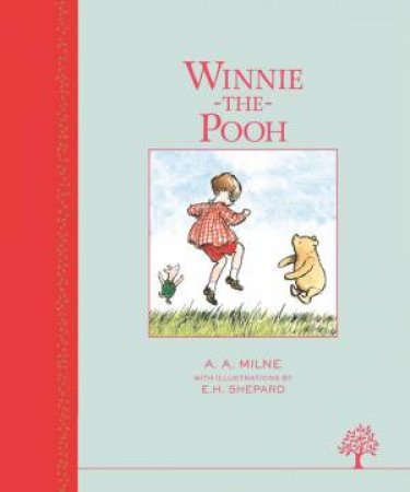 Winnie-the-Pooh, Heritage Edition by A.A Milne