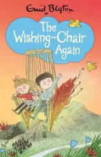 The Wishing Chair Again