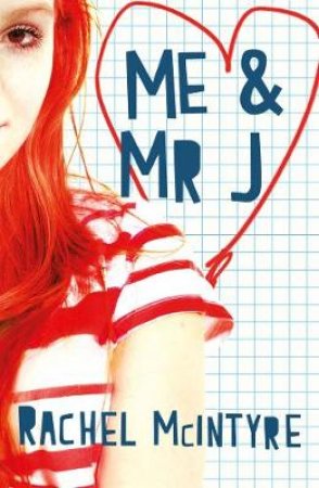 Me and Mr J by Rachel McIntyre