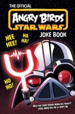 The Official Angry Birds Star Wars Joke Book