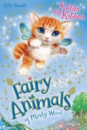 Katie the Kitten by Lily Small