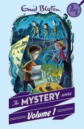 The Mystery Series: Volume 1 by Enid Blyton