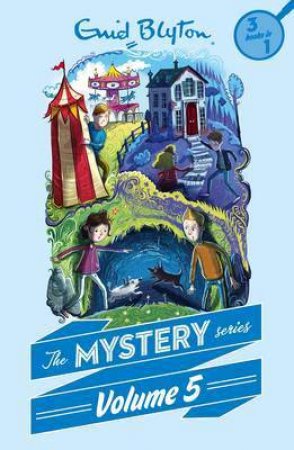 The Mystery Series Volume 5 by Enid Blyton