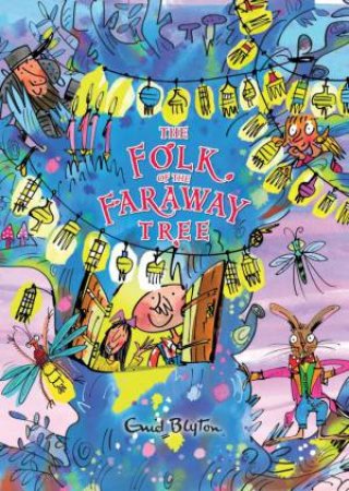 Folk of the Faraway Tree - Deluxe Ed. by Enid Blyton