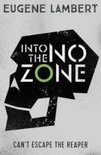 Into The No Zone