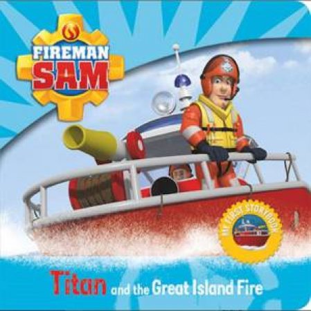 Fireman Sam: Titan and the great Island by Various