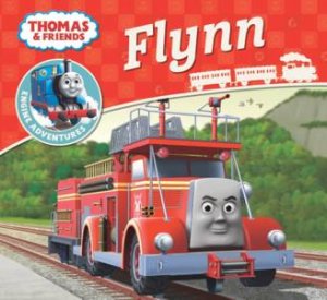 Thomas And Friends: Engine Adventures: Flynn by Various