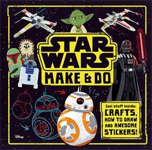 Star Wars: Make And Do Activity book by Various
