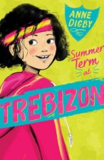 Summer Term At Trebizon