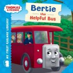 My First Railway Library Bertie The Helpful Bus