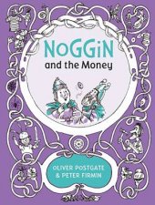 Noggin And The Money