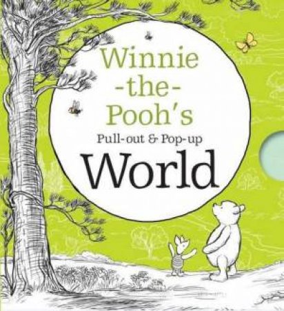 Winnie the Pooh's Little Pull-out & Pop- by A.A. Milne