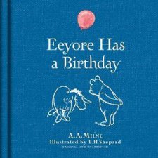 Winnie The Pooh Eeyore Has A Birthday