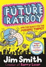 Future Ratboy And The Quest For The Miss