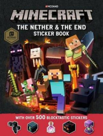 Minecraft The Nether And The End Sticker Book by Various