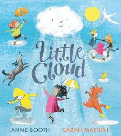 Little Cloud by Anne Booth & Sarah Massini