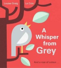 A Whisper From Grey