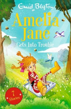 Amelia Jane Gets Into Trouble by Enid Blyton