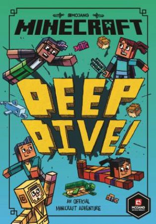 Minecraft: Deep Dive (Woodsword Chronicles #3) by Nick Eliopulos