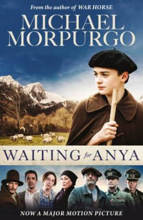 Waiting For Anya by Michael Morpurgo