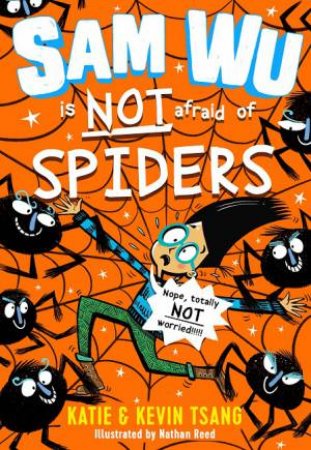 Sam Wu Is NOT Afraid Of Spiders! by Kevin Tsnag & Katie Tsang & Kevin Tsang