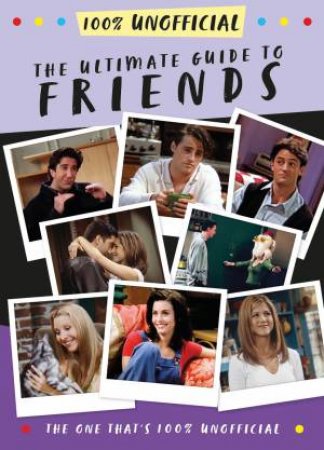 The Ultimate Guide To Friends by Various