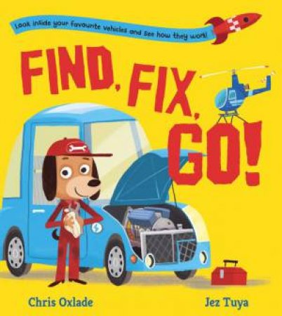 Find, Fix, Go! by Chris Oxlade