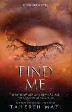 Shatter Me Novellas Find Me