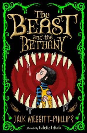 The Beast And The Bethany by Jack Meggitt Phillips