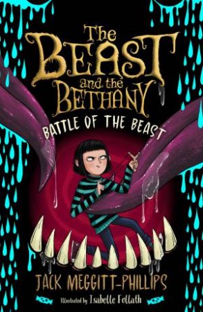 Battle Of The Beast by Jack Meggitt-Phillips & Isabelle Follath