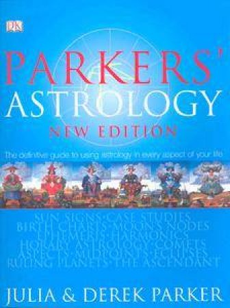 Parkers' Astrology by Julia & Derek Parker