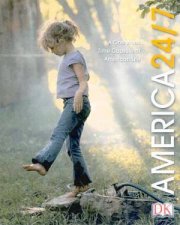 America 247 A One Week Time Capsule Of American Life