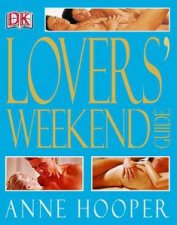 Lovers Weekend Guide