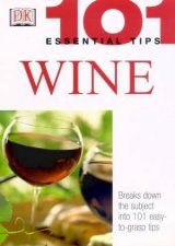 101 Essential Tips Wine