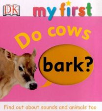 My First World See Through Book Do Dogs Bark