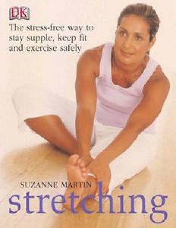Stretching by Suzanne Martin