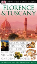 Dk Eyewitness Guides Florence  Tuscany