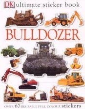 DK Ultimate Sticker Book Bulldozer