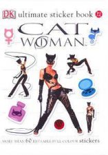 Catwoman Ultimate Sticker Book
