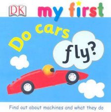 My First Do Cars Fly
