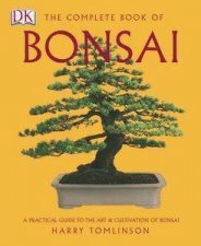 The Complete Book Of Bonsai