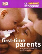 First Time Parents What Every New Parent Needs To Know