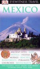 Eyewitness Travel Guides Mexico