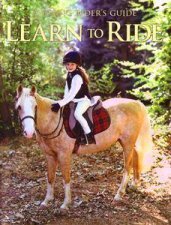 A Young Riders Guide Learn To Ride