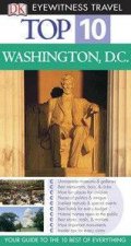 Top 10 Eyewitness Guides Washington DC